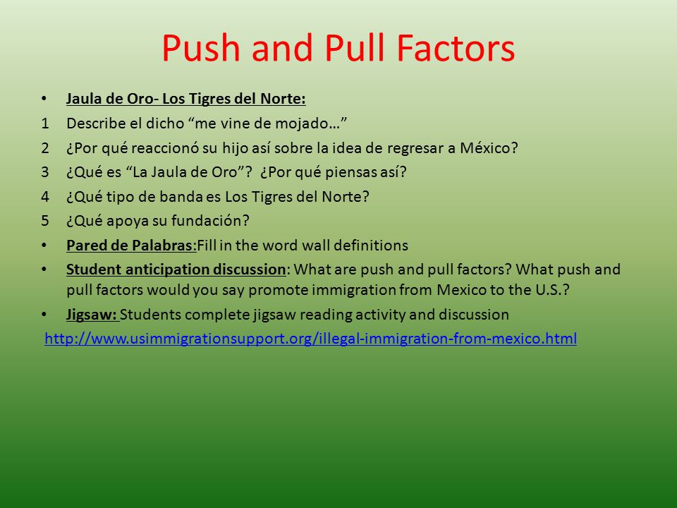 Push and Pull Factors Jaula de Oro- Los Tigres del Norte: