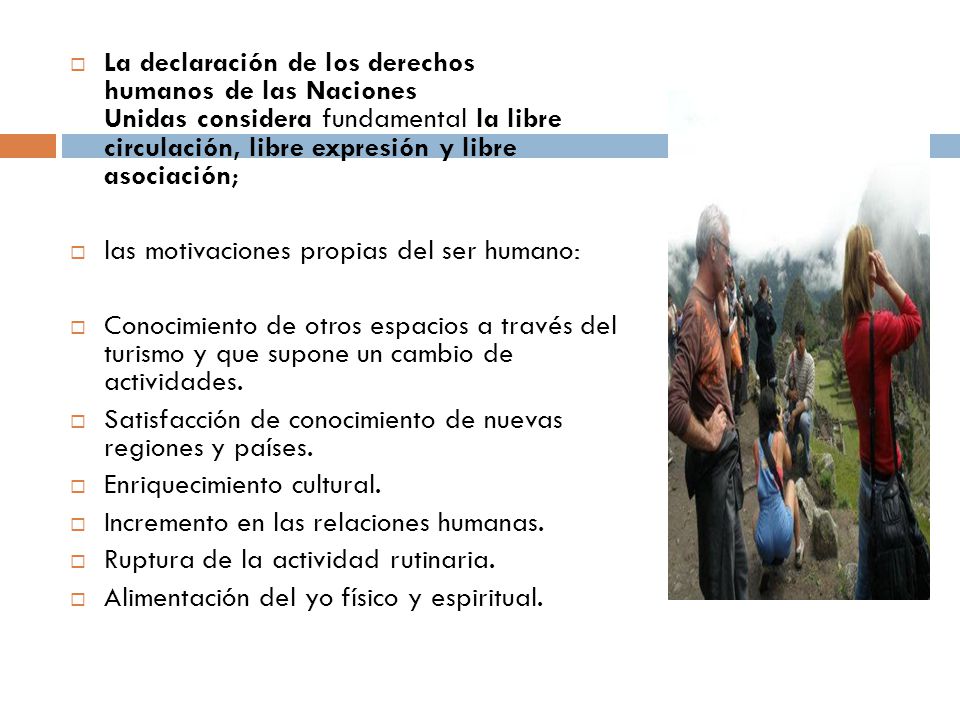 La declaración de los derechos humanos de las Naciones Unidas considera fundamental la libre circulación, libre expresión y libre asociación;