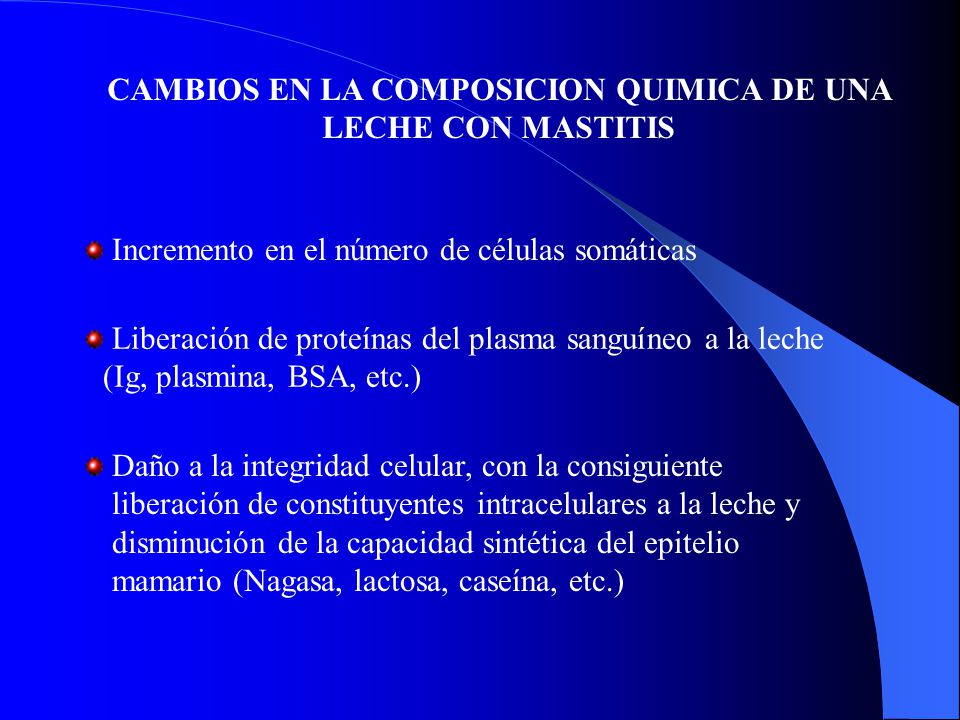 CAMBIOS EN LA COMPOSICION QUIMICA DE UNA LECHE CON MASTITIS