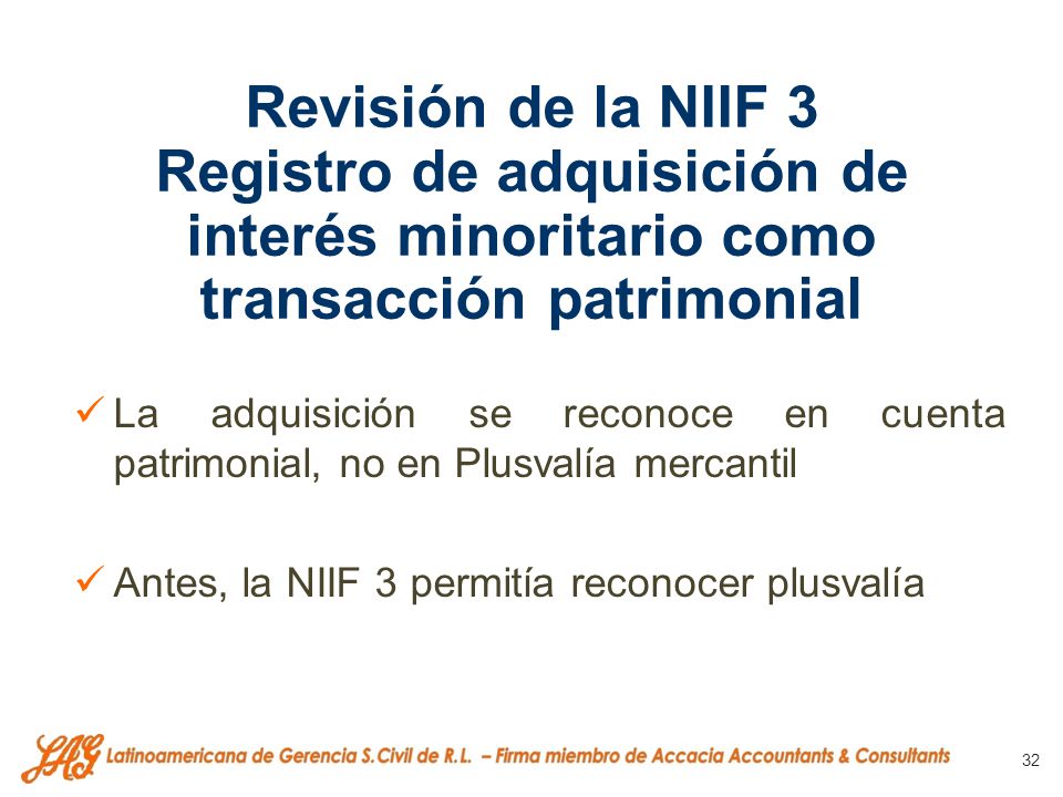 Revisión de la NIIF 3 Registro de adquisición de interés minoritario como transacción patrimonial