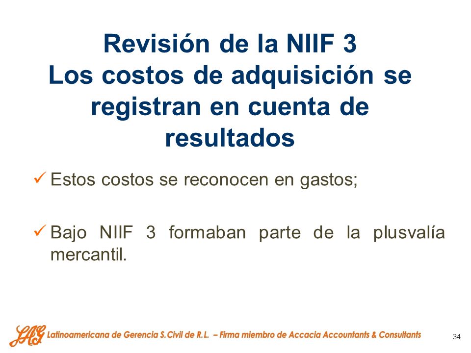 Revisión de la NIIF 3 Los costos de adquisición se registran en cuenta de resultados