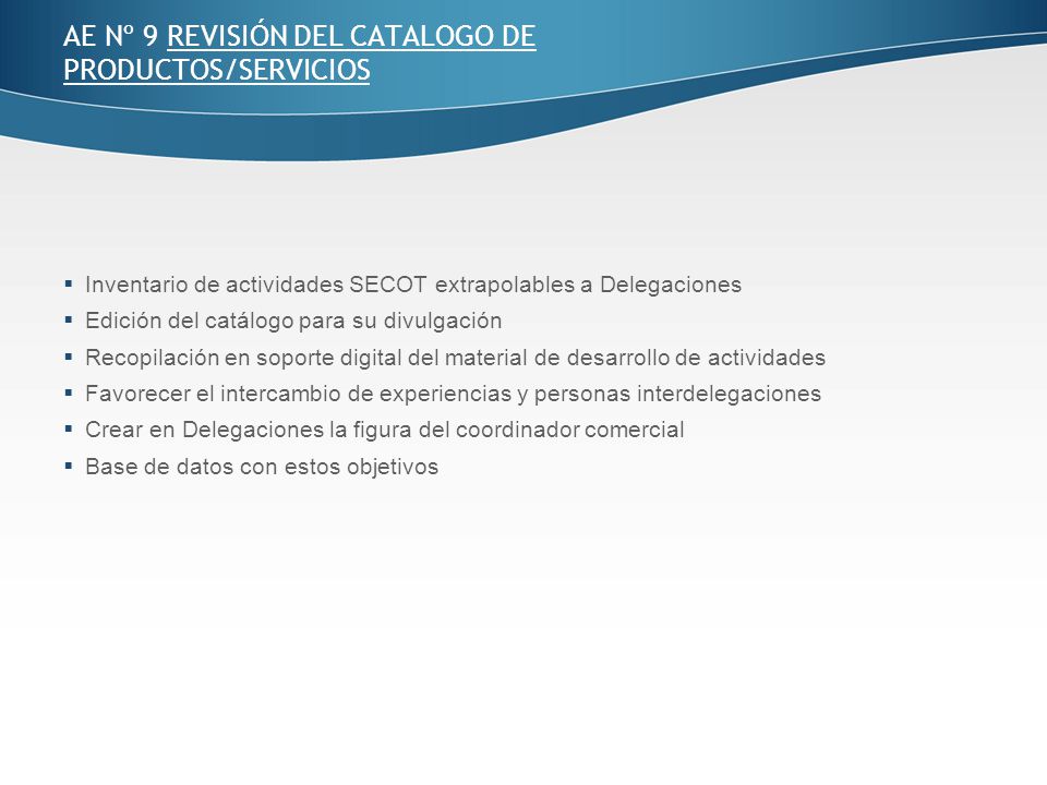AE Nº 9 REVISIÓN DEL CATALOGO DE PRODUCTOS/SERVICIOS