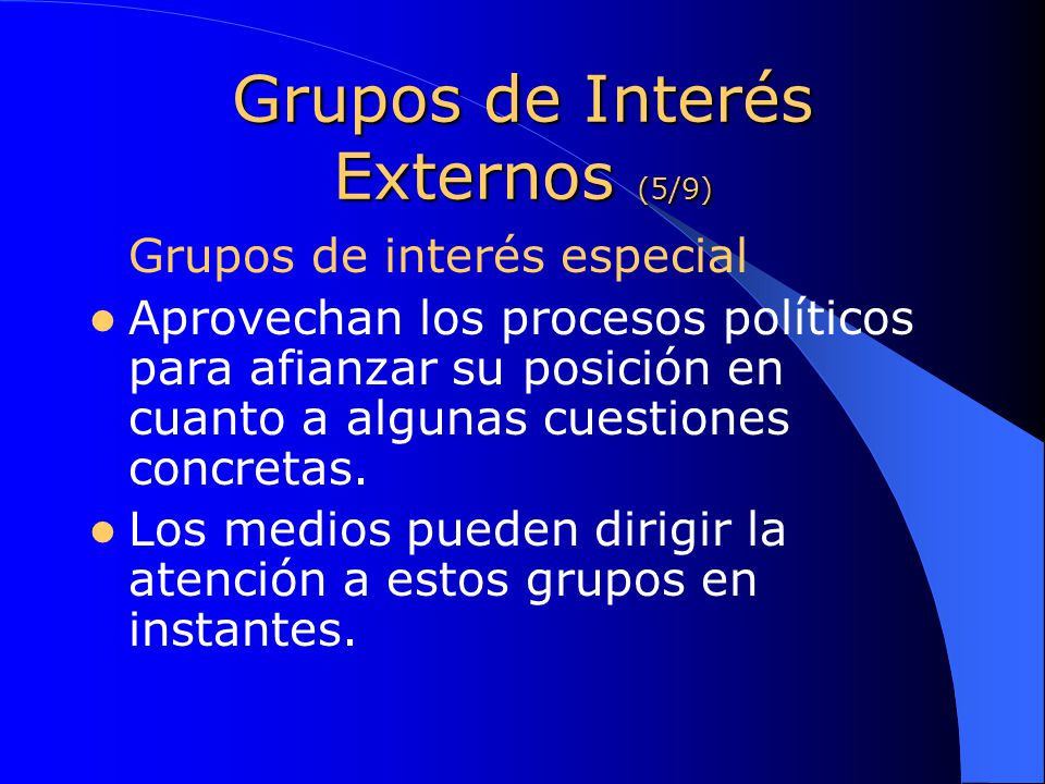 Grupos de Interés Externos (5/9)