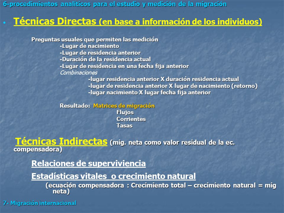 Técnicas Directas (en base a información de los individuos)