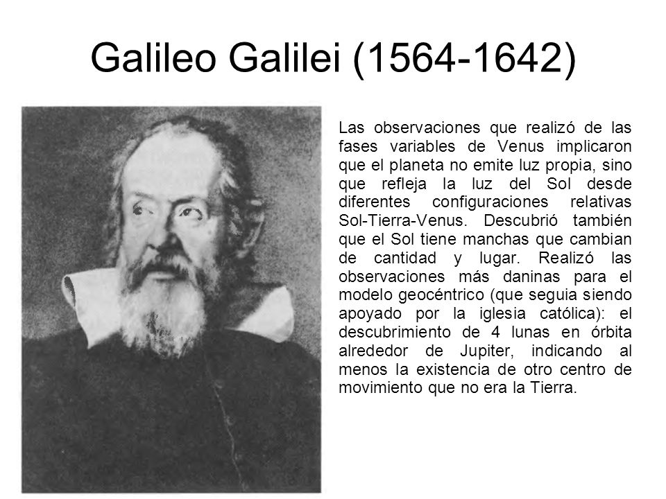 Galileo Galilei ( )