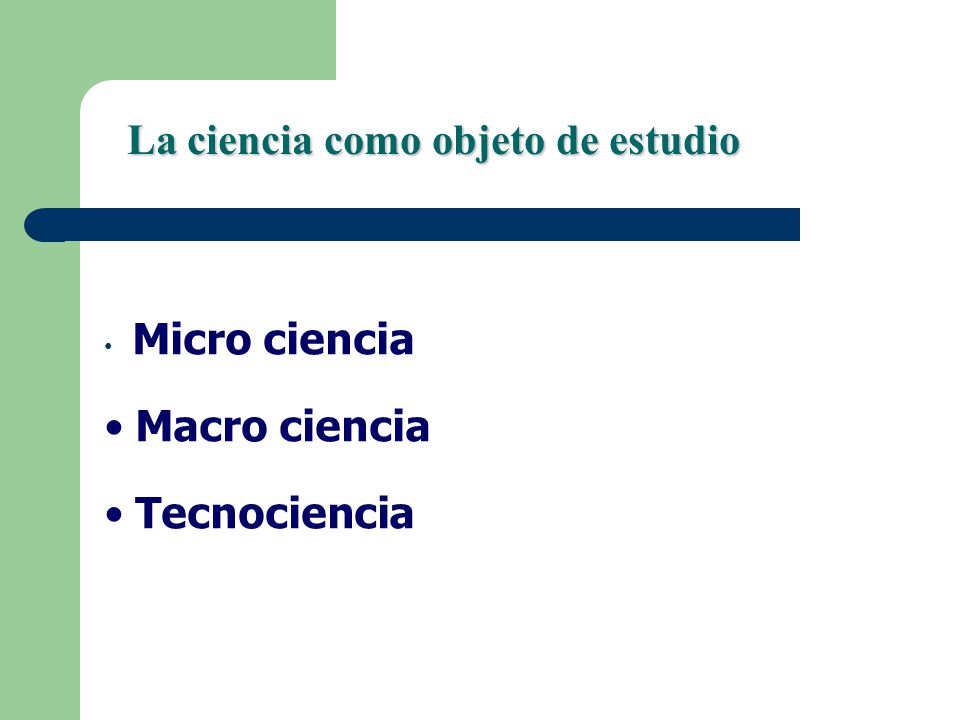 La ciencia como objeto de estudio