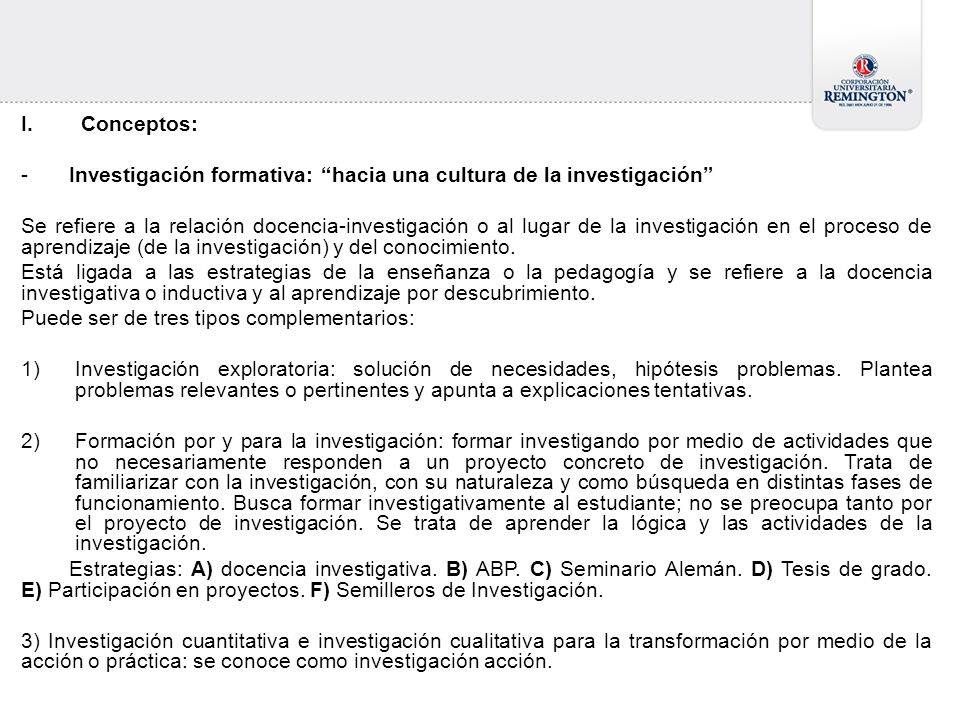 Conceptos: Investigación formativa: hacia una cultura de la investigación