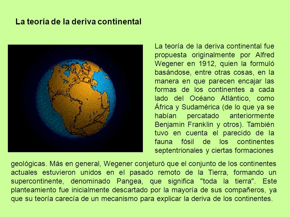 La teoría de la deriva continental