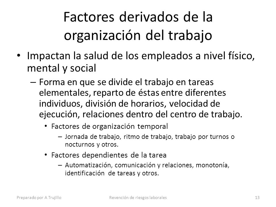 Factores derivados de la organización del trabajo