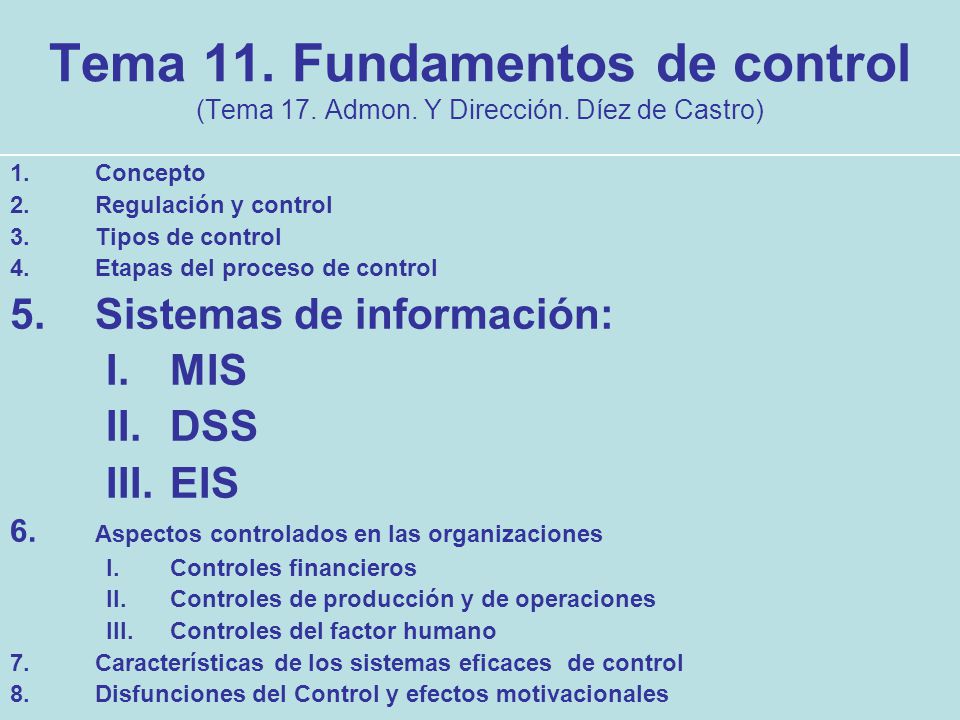 Tema 11. Fundamentos de control (Tema 17. Admon. Y Dirección