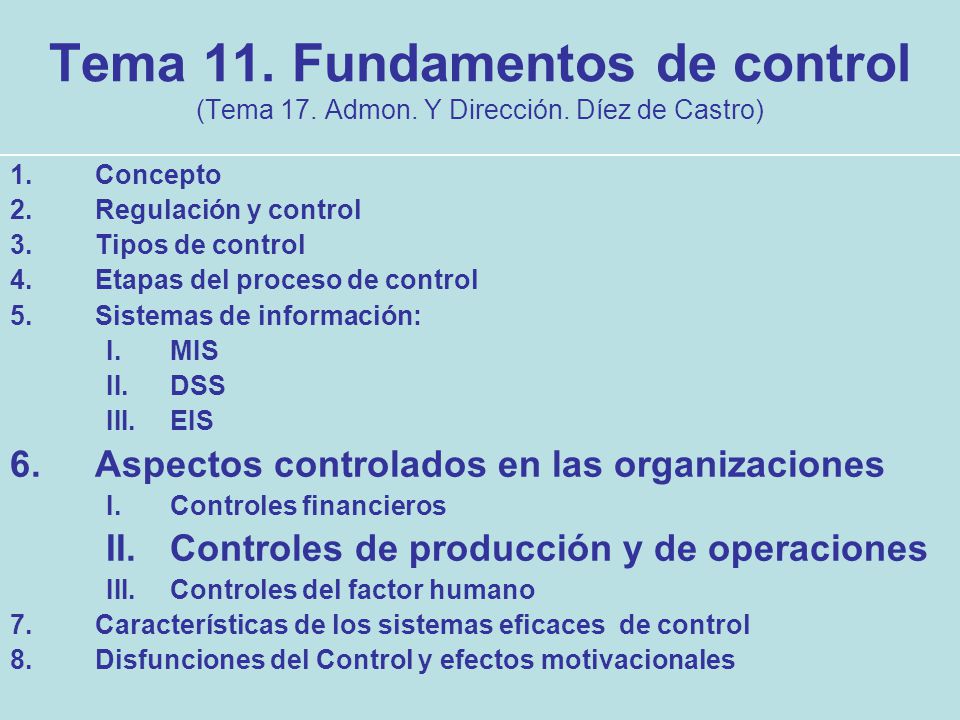 Tema 11. Fundamentos de control (Tema 17. Admon. Y Dirección
