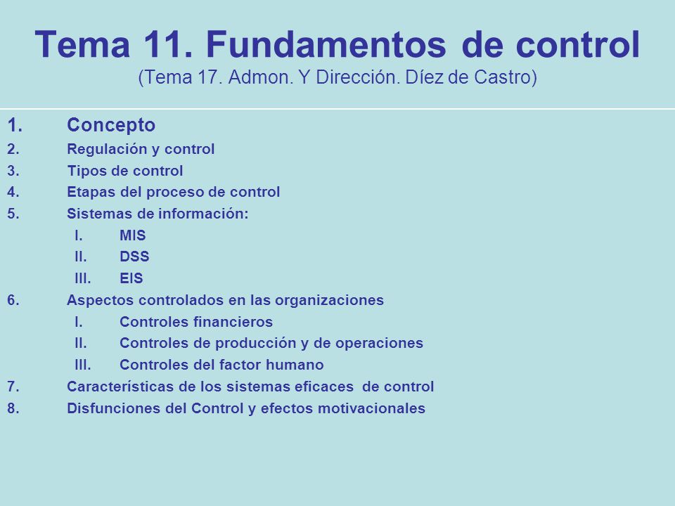 Tema 11. Fundamentos de control (Tema 17. Admon. Y Dirección