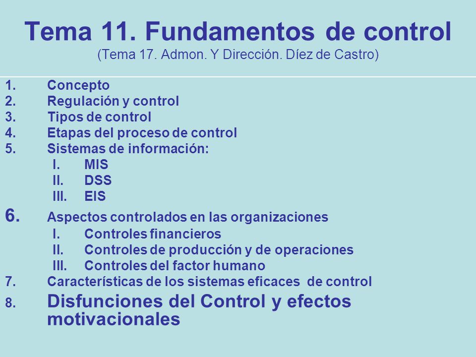 Tema 11. Fundamentos de control (Tema 17. Admon. Y Dirección