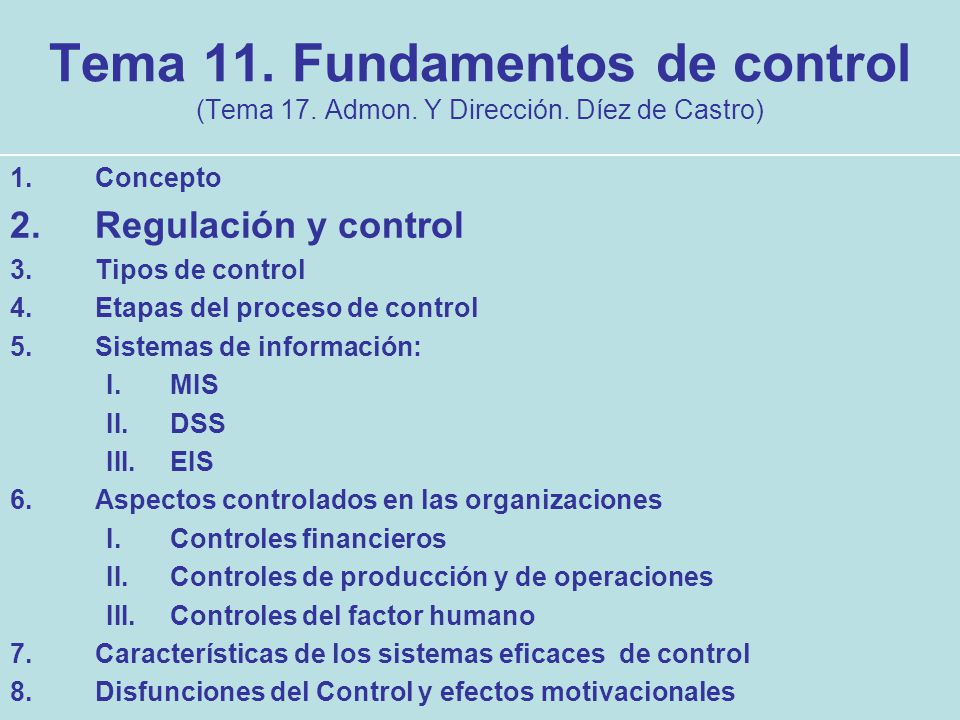 Tema 11. Fundamentos de control (Tema 17. Admon. Y Dirección