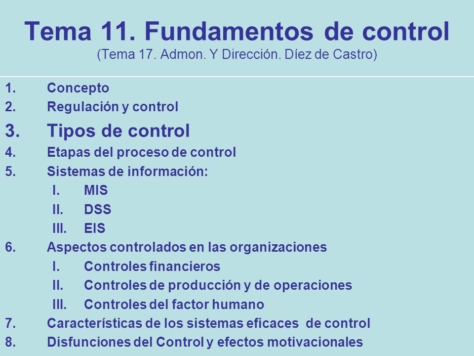 Tema 11. Fundamentos de control (Tema 17. Admon. Y Dirección