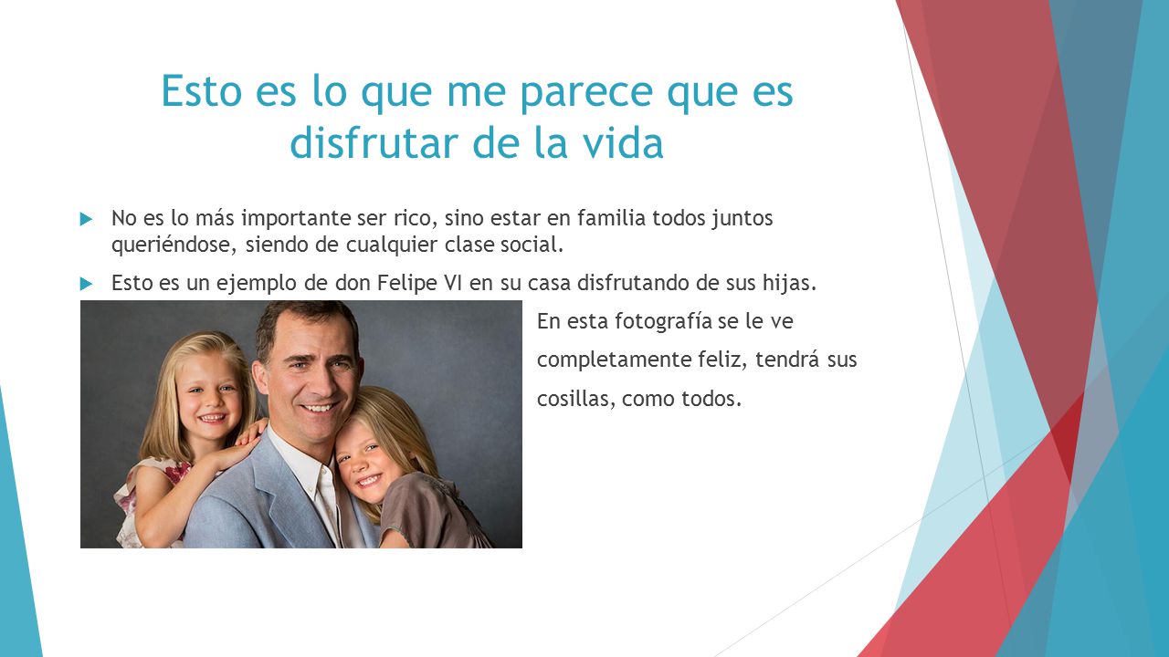 Esto es lo que me parece que es disfrutar de la vida