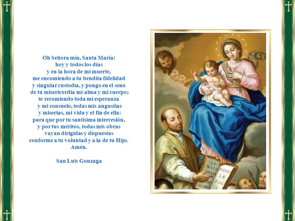 Oh Señora mía, Santa María: hoy y todos los días