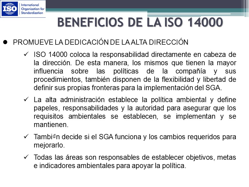 BENEFICIOS DE LA ISO PROMUEVE LA DEDICACIÓN DE LA ALTA DIRECCIÓN
