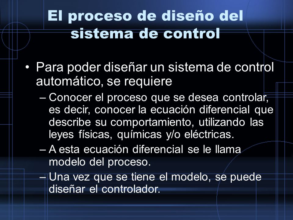 El proceso de diseño del sistema de control