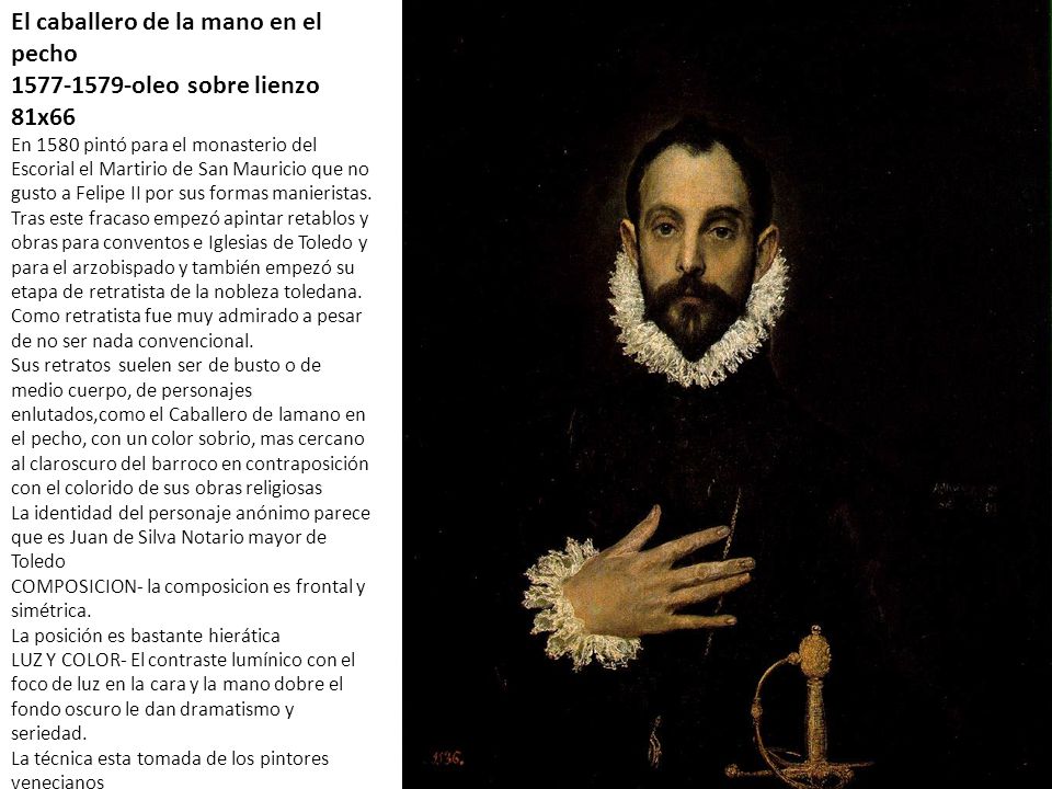 El caballero de la mano en el pecho oleo sobre lienzo 81x66