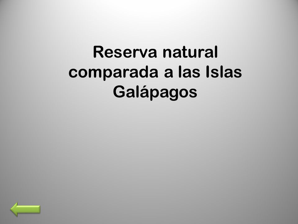 Reserva natural comparada a las Islas Galápagos