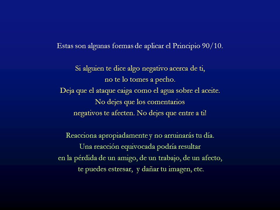 Estas son algunas formas de aplicar el Principio 90/10.