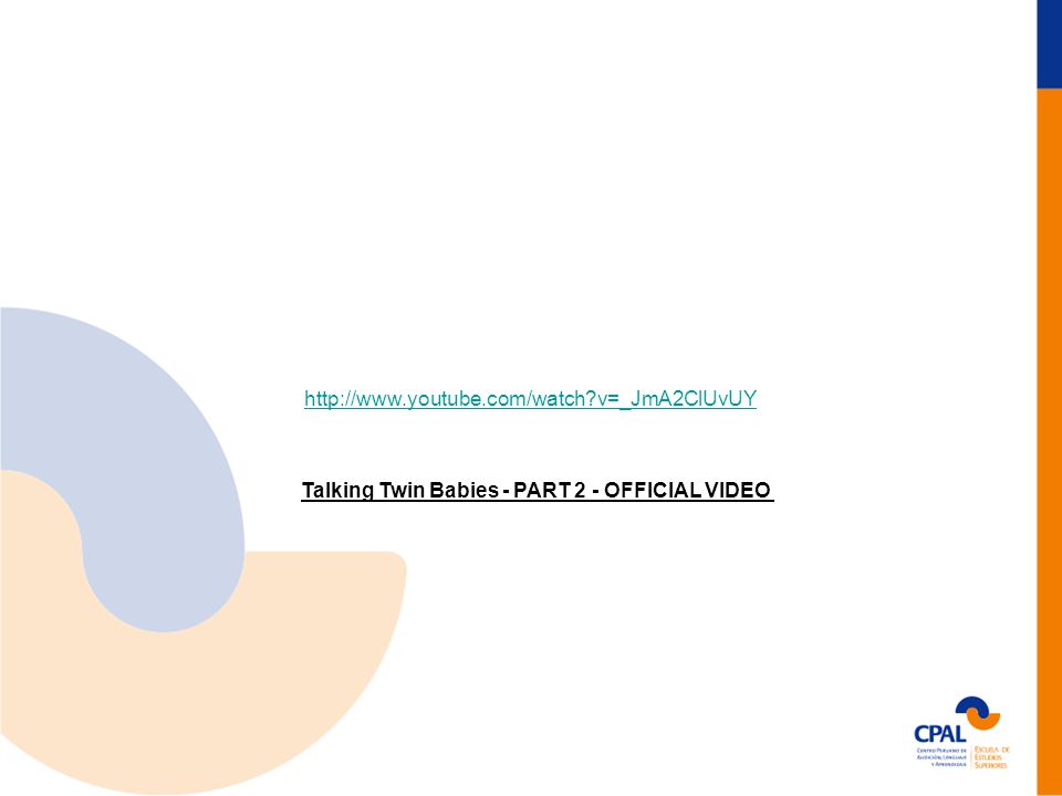 v=_JmA2ClUvUY Talking Twin Babies - PART 2 - OFFICIAL VIDEO