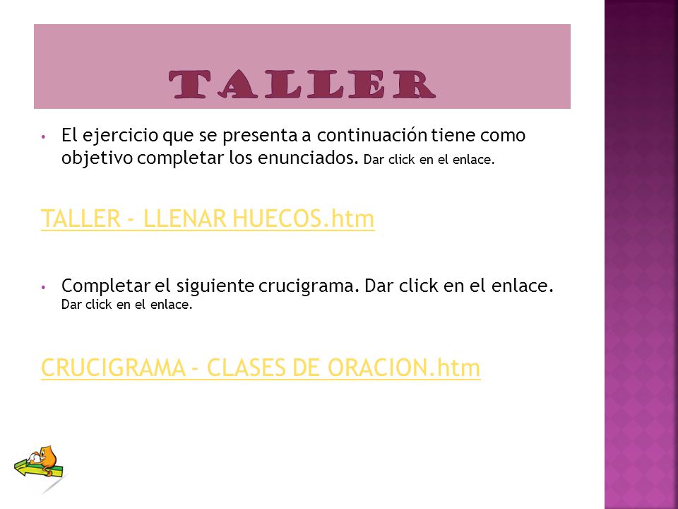 taller TALLER - LLENAR HUECOS.htm CRUCIGRAMA - CLASES DE ORACION.htm