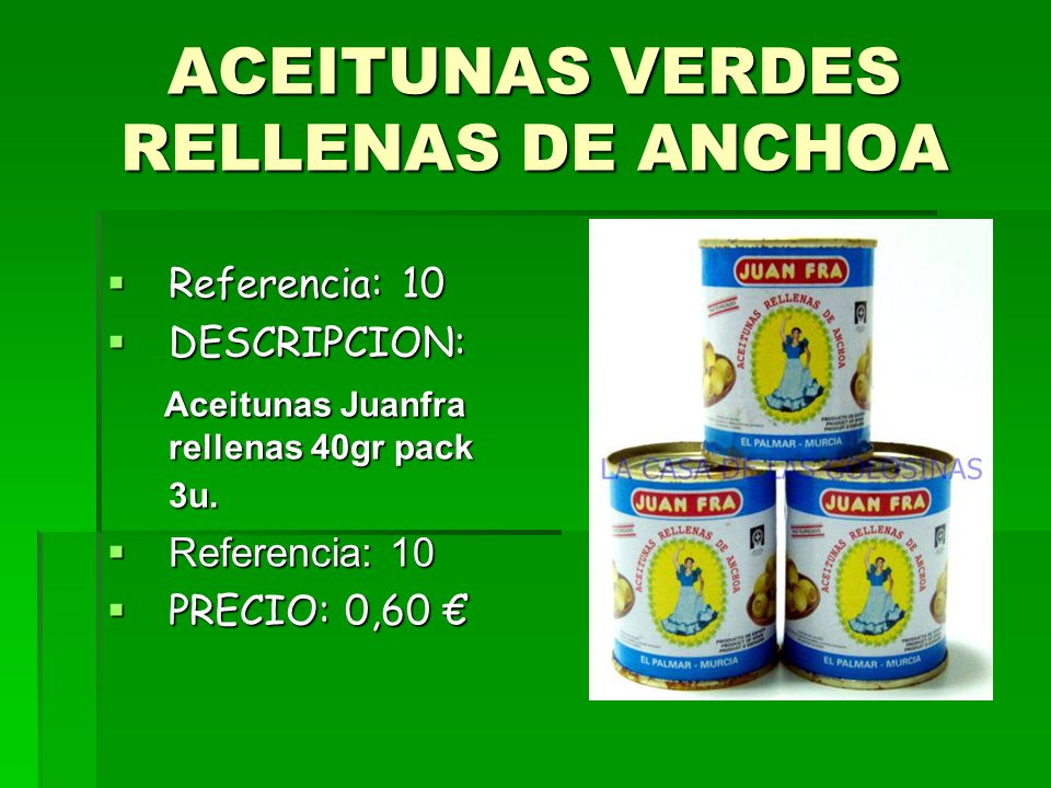 ACEITUNAS VERDES RELLENAS DE ANCHOA