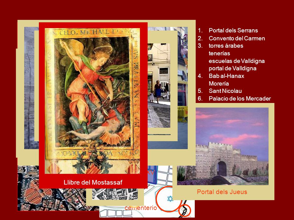 Plaça Lope de Vega Llibre del Mostassaf. Portal dels Serrans. Convento del Carmen. torres árabes.