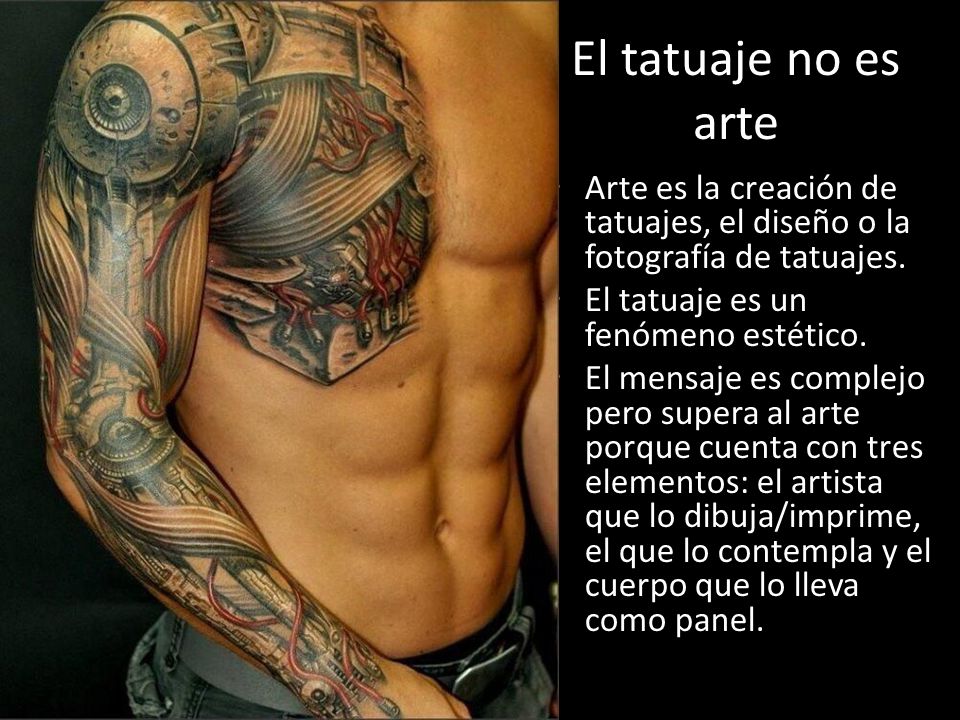El tatuaje no es arte Arte es la creación de tatuajes, el diseño o la fotografía de tatuajes. El tatuaje es un fenómeno estético.