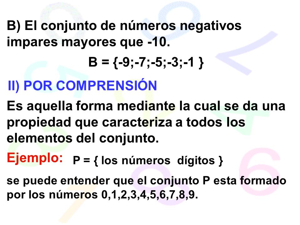 B) El conjunto de números negativos impares mayores que -10.