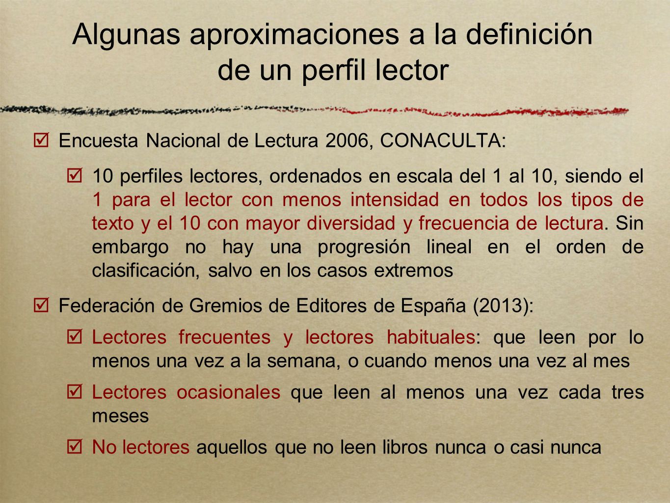 Algunas aproximaciones a la definición de un perfil lector
