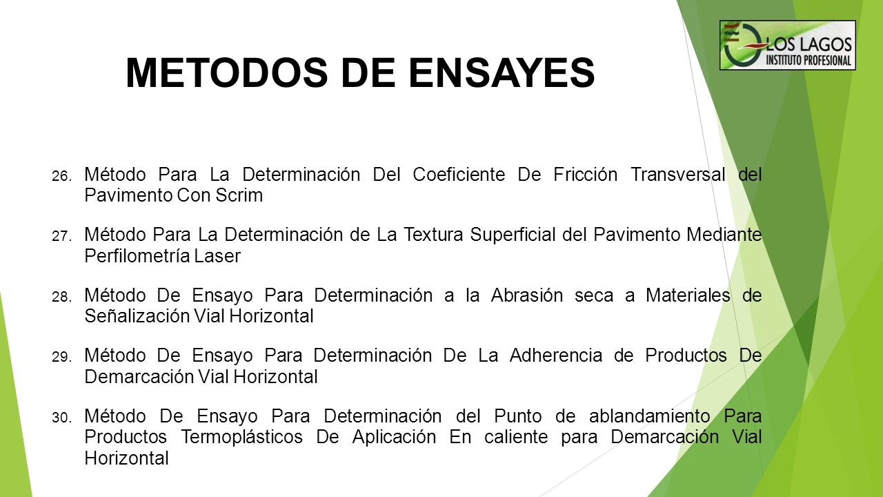 METODOS DE ENSAYES Método Para La Determinación Del Coeficiente De Fricción Transversal del Pavimento Con Scrim.