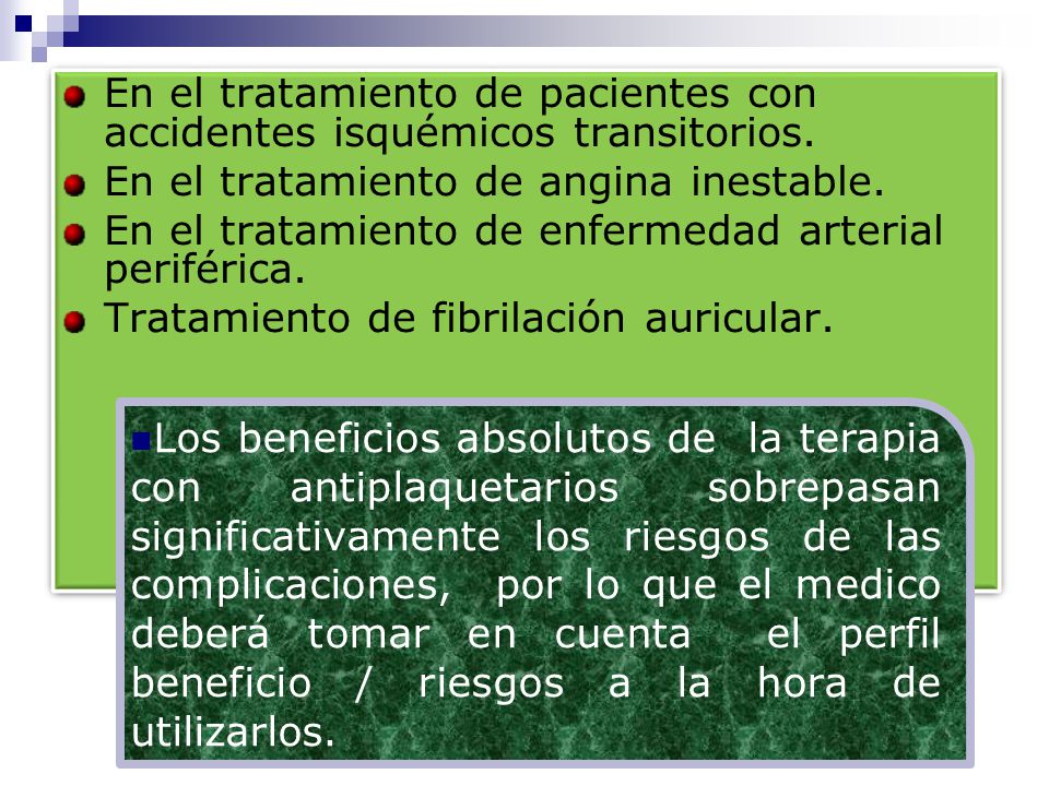 En el tratamiento de pacientes con accidentes isquémicos transitorios.