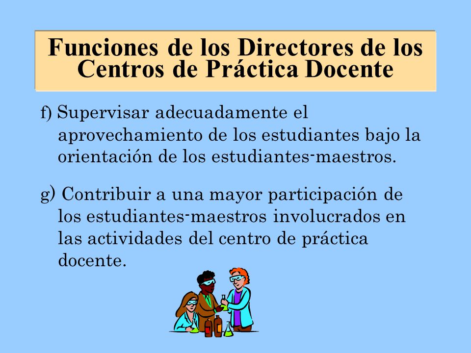 Funciones de los Directores de los Centros de Práctica Docente