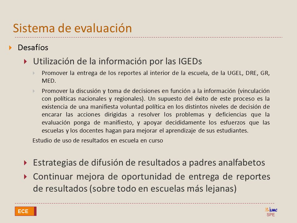 Sistema de evaluación Utilización de la información por las IGEDs