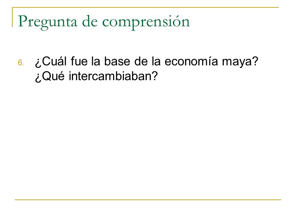 Pregunta de comprensión