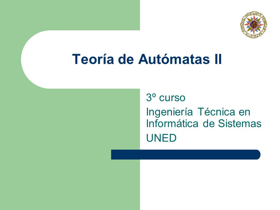 3º curso Ingeniería Técnica en Informática de Sistemas UNED