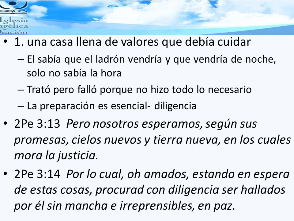 1. una casa llena de valores que debía cuidar
