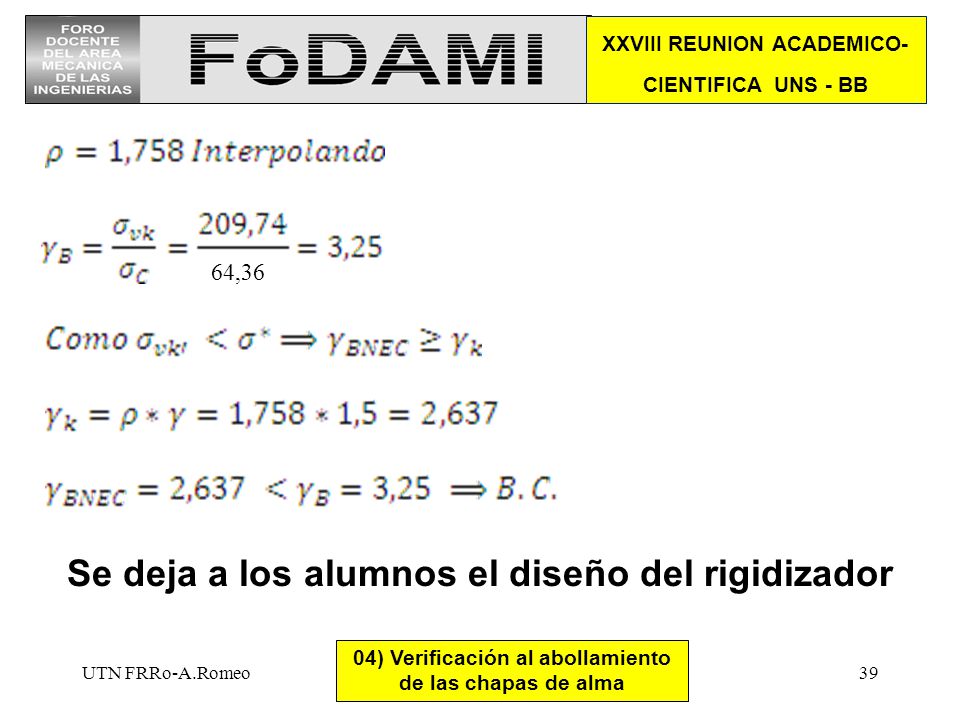Se deja a los alumnos el diseño del rigidizador