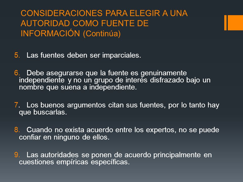 CONSIDERACIONES PARA ELEGIR A UNA AUTORIDAD COMO FUENTE DE INFORMACIÓN (Continúa)