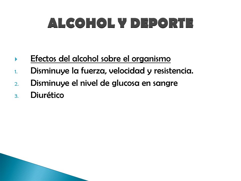 ALCOHOL Y DEPORTE Efectos del alcohol sobre el organismo