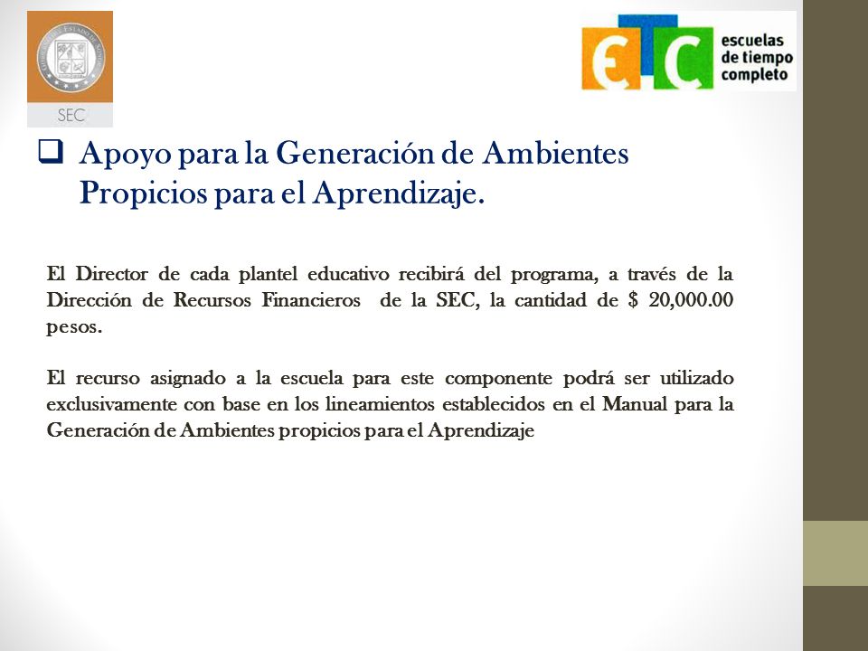 Apoyo para la Generación de Ambientes Propicios para el Aprendizaje.
