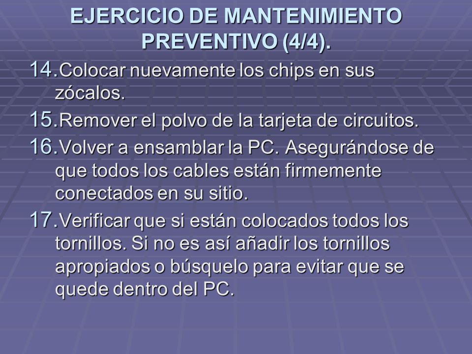 EJERCICIO DE MANTENIMIENTO PREVENTIVO (4/4).