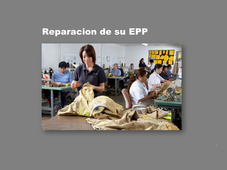 ¿Por qué reparar su EPP El daño puede reducir el nivel de protección de su EPP, en ese punto puede ser inseguro para su uso.
