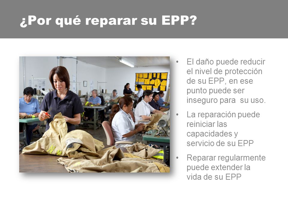 Dos tipos de reparaciones de EPP
