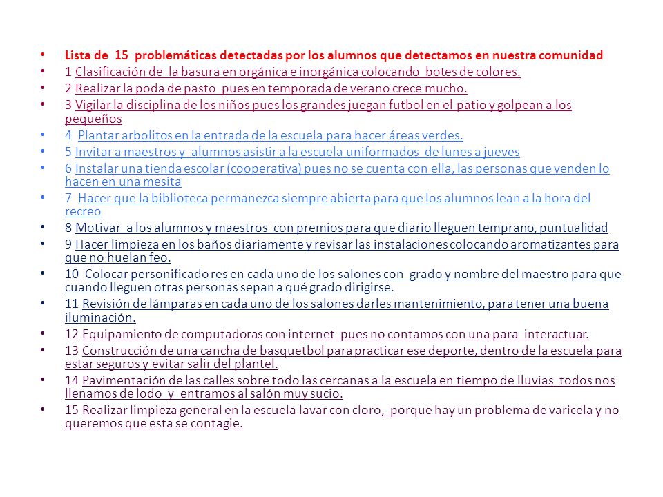 Lista de 15 problemáticas detectadas por los alumnos que detectamos en nuestra comunidad