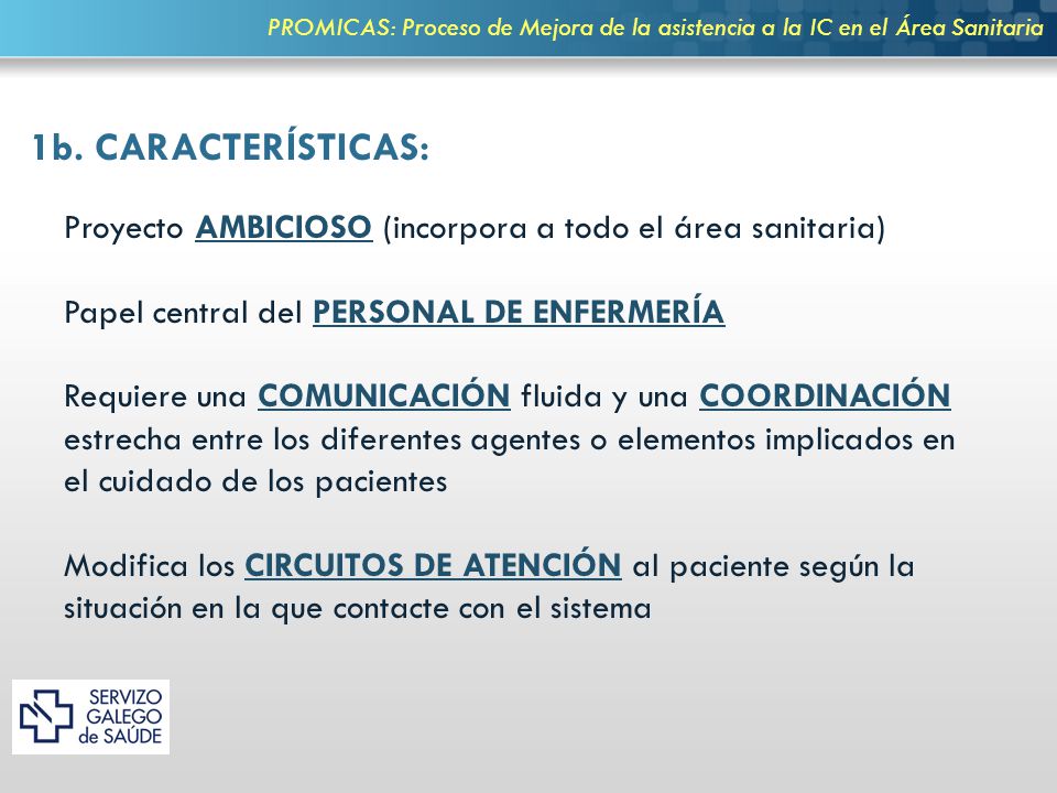 PROMICAS: Proceso de Mejora de la asistencia a la IC en el Área Sanitaria