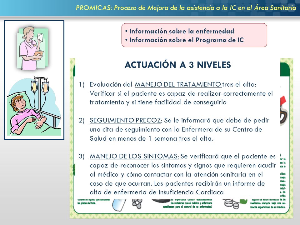 PROMICAS: Proceso de Mejora de la asistencia a la IC en el Área Sanitaria